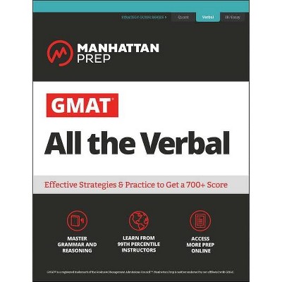 GMAT All the Verbal - (Manhattan Prep GMAT Strategy Guides) 7th Edition (Paperback)