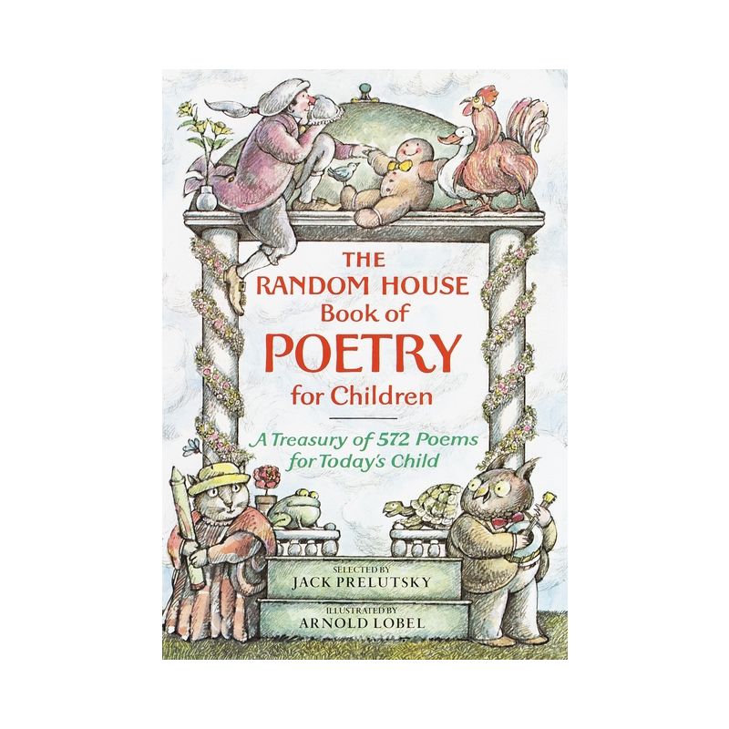 The Random House Book of Poetry for Children - (Random House Book of ...) by  Jack Prelutsky (Hardcover), 1 of 2