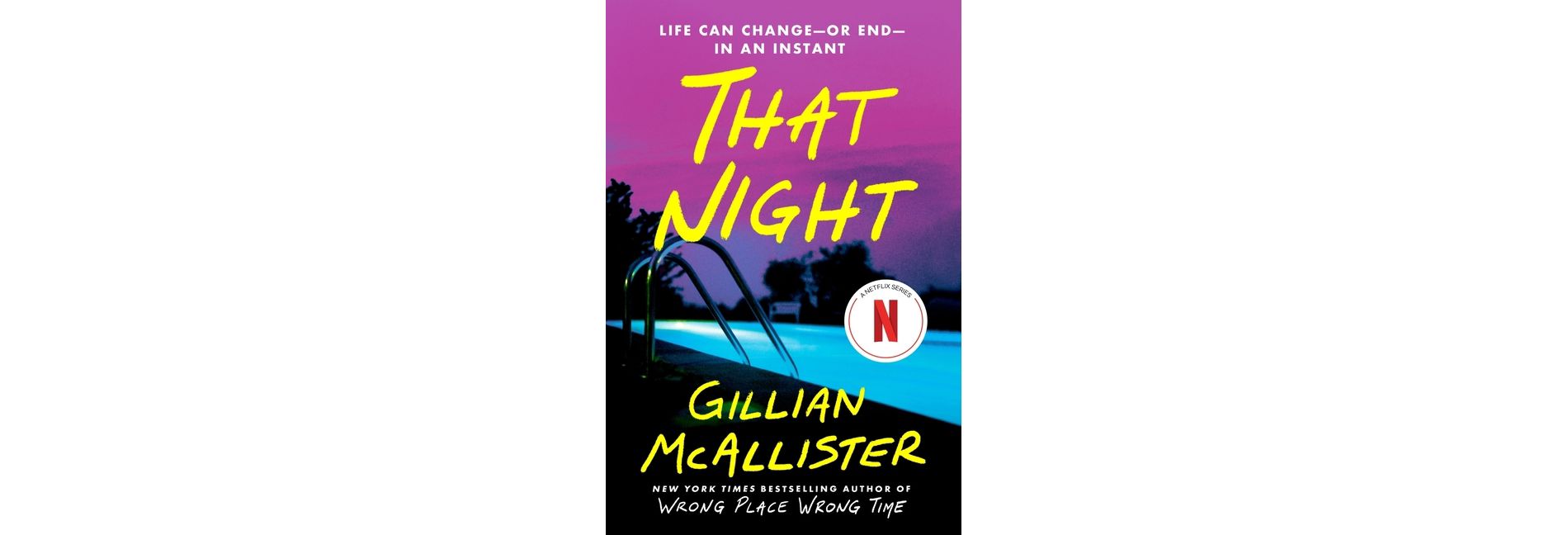 That Night - by  Gillian McAllister (Paperback)