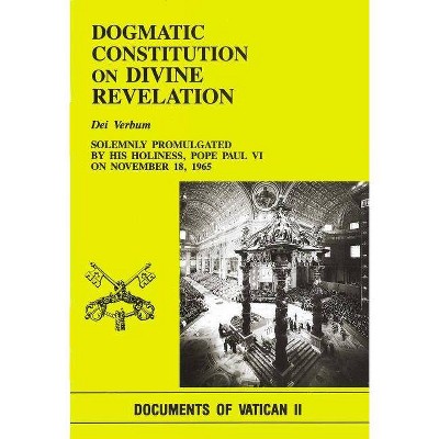  Dogmatic Const Divine REV - (Documents of Vatican II) by  Paul VI (Paperback) 