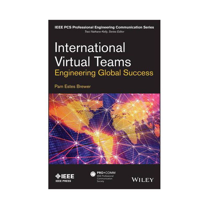 International Virtual Teams - (IEEE PCs Professional Engineering Communication) by  Pam Estes Brewer (Paperback), 1 of 2