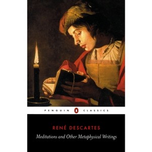 Meditations and Other Metaphysical Writings - (Penguin Classics) by  René Descartes (Paperback) - 1 of 1