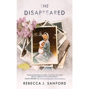 The Disappeared - by Rebecca J Sanford - 1 of 1
