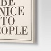 16" x 20" Work Hard and Be Nice Unframed Wall Canvas - Threshold™ - image 3 of 3