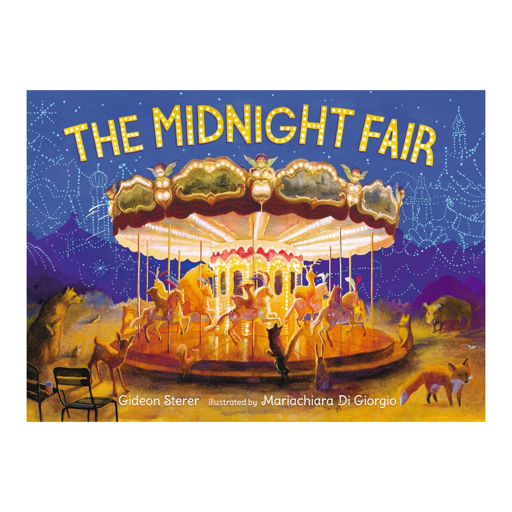 The Midnight Fair - by Gideon Sterer (Hardcover)