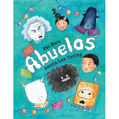 Abuelos - by  Pat Mora (Paperback)