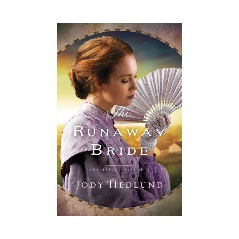 The Runaway Bride - (Bride Ships) by  Jody Hedlund (Paperback), 1 of 2