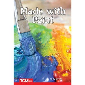 Made with Paint - (Decodable Books: Read & Succeed) by  Jodene Smith (Paperback) - 1 of 1
