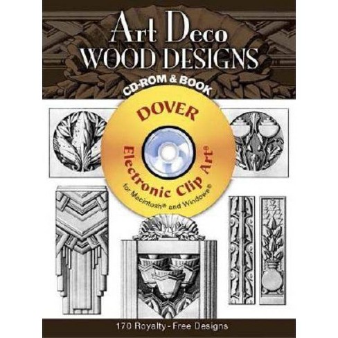 Art Deco Wood Designs Cd Rom Book Dover Electronic Clip Art By Laurent Malcles Mixed Media Product Target