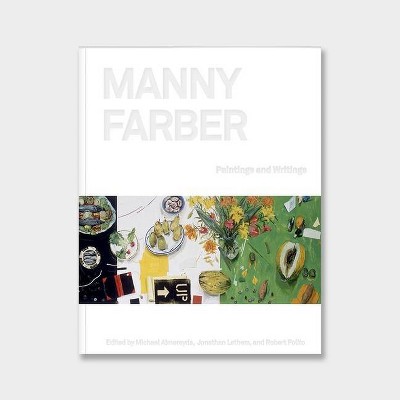 Manny Farber - by  Almereyda & Robert Polito (Hardcover)