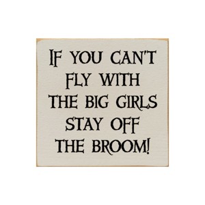 Slickblue Funny Witch Quote Wood Sign – “Stay Off the Broom” Saying, 7x7 Rustic Knotty Pine Wall Art - 1 of 3