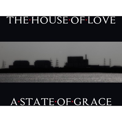 House Of Love - House Of Love   A State Of Grace (CD)