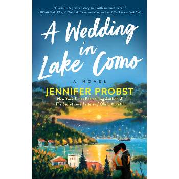A Wedding in Lake Como - (Meet Me in Italy) by  Jennifer Probst (Paperback)