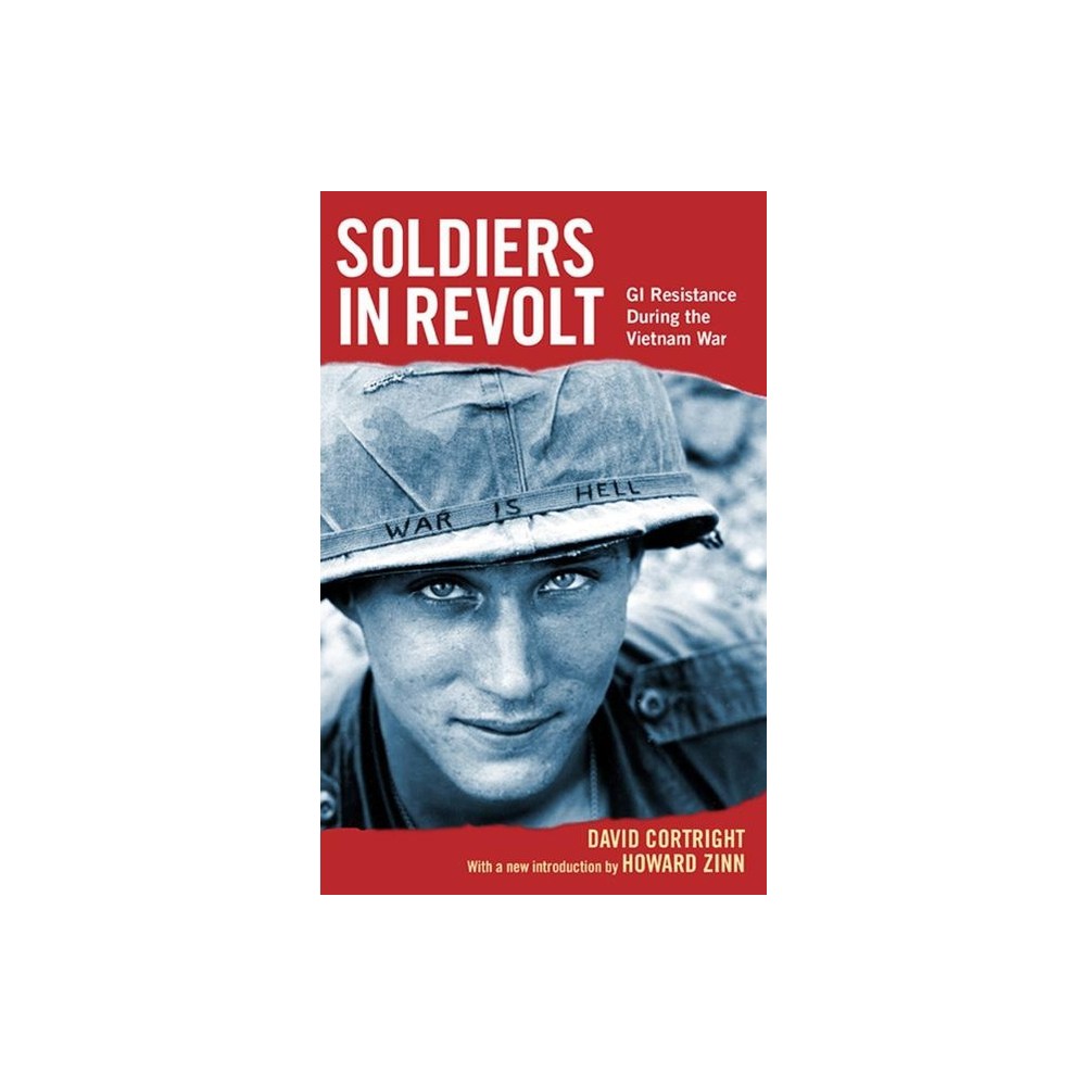 Soldiers in Revolt - by David Cortright (Paperback)