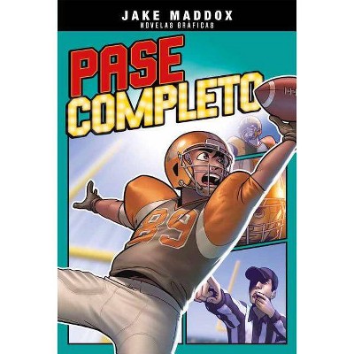 Pase Completo - (Jake Maddox Novelas Gráficas) by  Jake Maddox (Paperback)