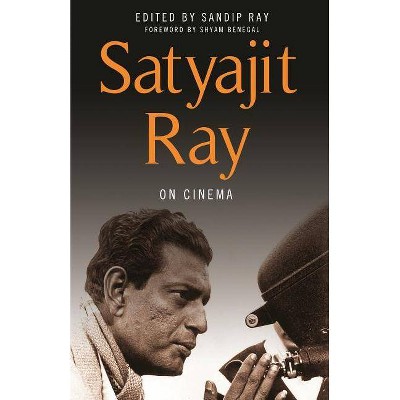 Satyajit Ray on Cinema - (Hardcover)