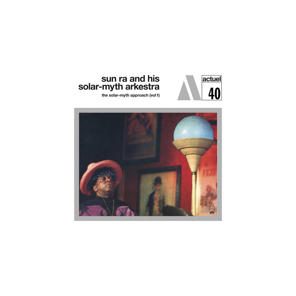 Sun Ra & His Solar-Myth Arkestra - Solar-myth Approach Vol. 1 (Vinyl)