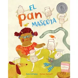 El Pan Mascota - by  Kate Depalma (Paperback)