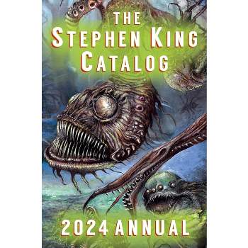 2024 Stephen King Annual - by  Dave Hinchberger (Hardcover)