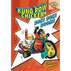 Bok! Bok! Boom!: A Branches Book (Kung POW Chicken #2) - (Kung Pow Chicken) by  Cyndi Marko (Paperback) - 1 of 1