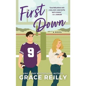 First Down - (Beyond the Play) by  Grace Reilly (Paperback) - 1 of 1