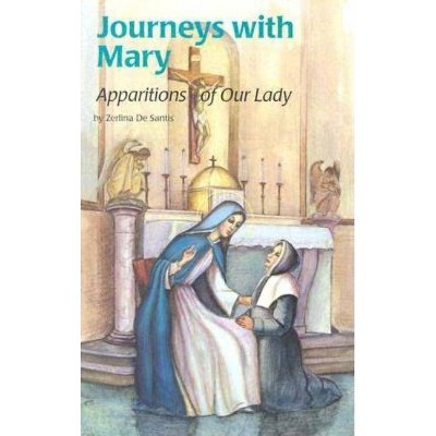 Journeys with Mary (Ess) - (Encounter the Saints (Paperback)) by  Zerlina DeSantis (Paperback)