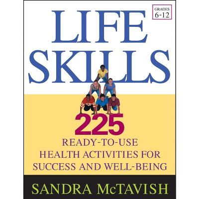 Life Skills - by  Sandra McTavish (Paperback)