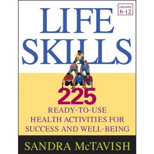 Life Skills - by  Sandra McTavish (Paperback) - 1 of 1