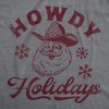 Mens Funny T Shirts Howdy Holidays Sarcastic Christmas Graphic Novelty Tee For Men - Crazy Dog Men's T Shirt - 2 of 4