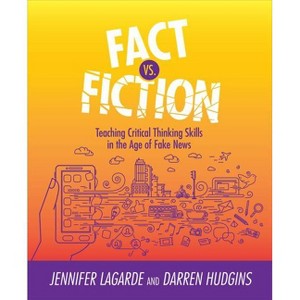 Fact vs. Fiction - by  Jennifer Lagarde & Darren Hudgins (Paperback) - 1 of 1