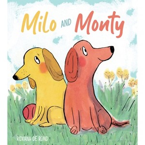 Milo and Monty - (Child's Play Library) by  Roxana de Rond (Paperback) - 1 of 1