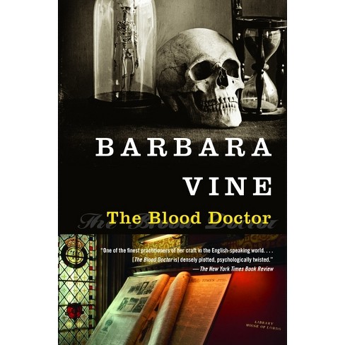 The Blood Doctor - by  Barbara Vine (Paperback) - image 1 of 1