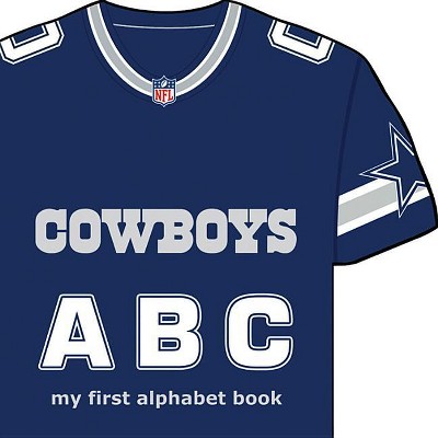 Dallas Cowboys Abc-Board - (My First Alphabet Books (Michaelson Entertainment)) by  Brad M Epstein (Board Book)