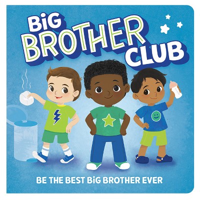 Welcome to the Big Brother Club - by  Robin Rose (Board Book)