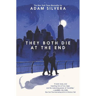 They Both Die at the End - by Adam Silvera