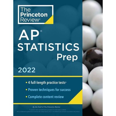 Princeton Review AP Statistics Prep, 2022 - (College Test Preparation) by  The Princeton Review (Paperback)