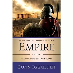 Empire - by  Conn Iggulden (Hardcover)