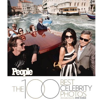 The 100 Best Celebrity Photos - by  The Editors of People (Hardcover)