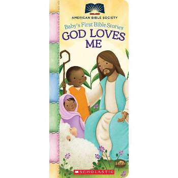 God Loves Me (Baby's First Bible Stories) - (Board Book)