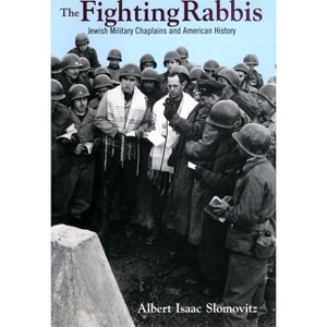 The Fighting Rabbis - by  Albert I Slomovitz (Paperback) - 1 of 1