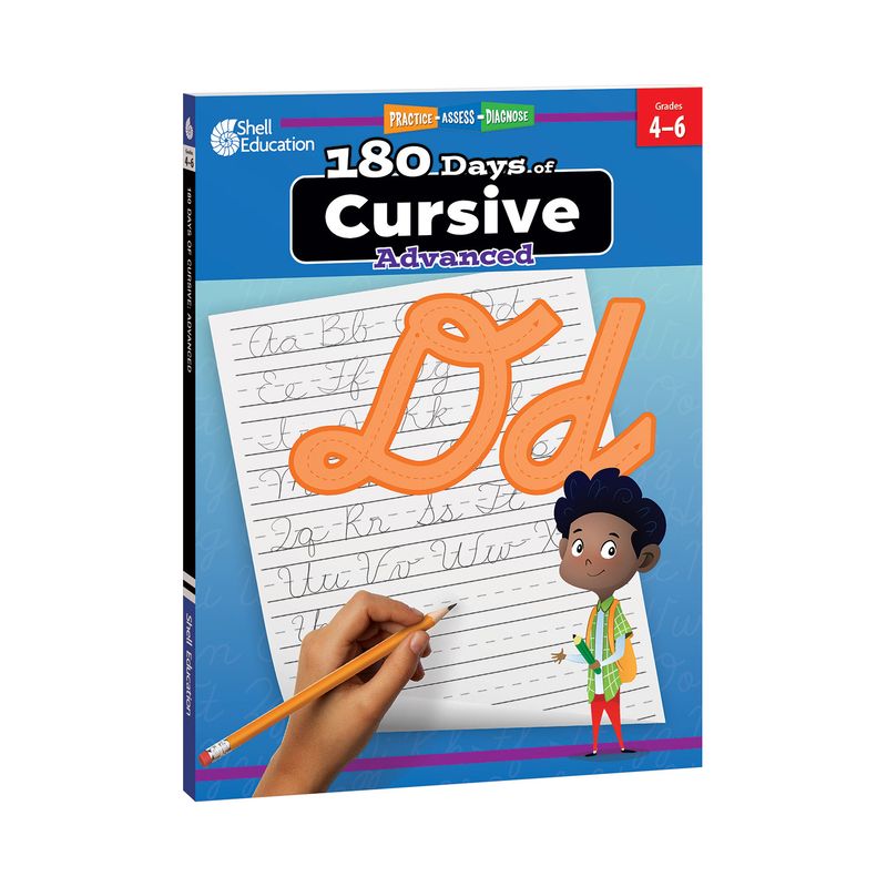 180 Days of Cursive: Advanced - (180 Days of Practice) by  Shell Education (Paperback), 1 of 2