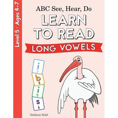 ABC See, Hear, Do Level 5 - by  Stefanie Hohl (Paperback)