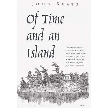 Of Time and an Island - (New York State) by  John Keats (Paperback)