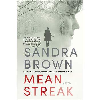 Mean Streak - by  Sandra Brown (Paperback)