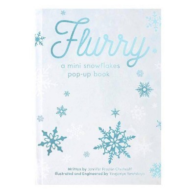 Flurry - by  Jennifer Preston Chushcoff (Hardcover)