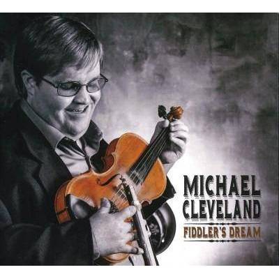 Michael Cleveland (Bluegrass) - Fiddler's Dream (CD)