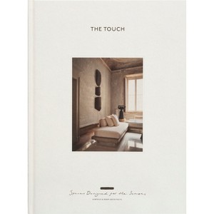 The Touch (New Edition) - by  Kinfolk & Norm Architects (Hardcover) - 1 of 1