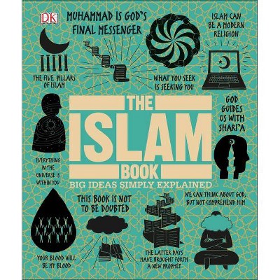 The Islam Book - (Big Ideas) by  DK (Hardcover)