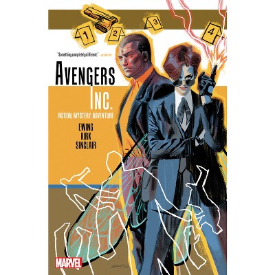 Avengers Inc.: Action, Mystery, Adventure - by  Al Ewing (Paperback)
