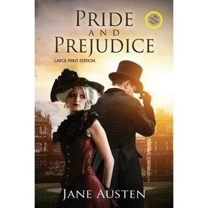 Pride and Prejudice (Annotated, Large Print) - (Sastrugi Press Classics Large Print) by  Jane Austen (Paperback) - 1 of 1